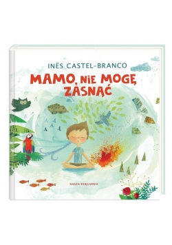 Mamo, nie mogę zasnąć