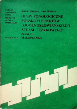 Opisy fonologiczne polskich punktów Ogólnosłowiańskiego atlasu językowego zeszyt II