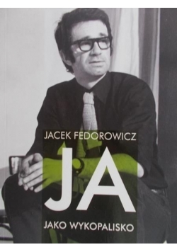 Ja jako wykopalisko