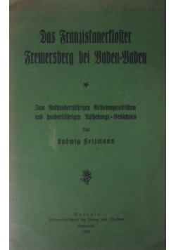 Das Franzistanerflofter Fremersberg bei Baden =Baden ,1926r.