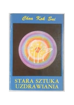 Starsza sztuka uzdrawiania