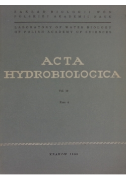 Acta Hydrobiologica,Vol.10,Fasc.4