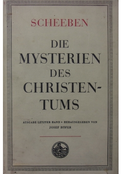 Scheeben die Mysterien des Christentums ,1941 r.