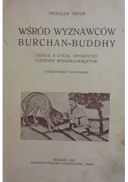 Wśród wyznawców Burchan - Buddy, 1925 r.