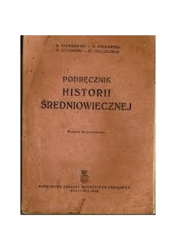 Podręcznik historii średniowiecznej, 1949r.