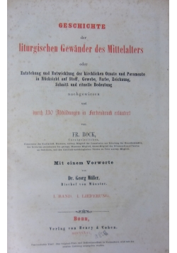 Geschichte der liturgischen Gewander des Mittelalters, 1856/59 r.