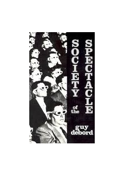 Society of the Spectacle