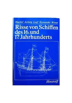 Risse von Schiffen des 16. und 17. Jahrhunderts