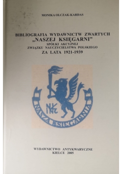 Bibliografia wydawnictw zwartych ,,Naszej Księgarni"