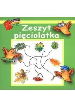 Bibl. mądrego dziecka - Zeszyt pięciolatka