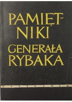 Pamiętnik Generała Rybaka