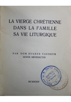 La vierge chretienne dans la famille sa vie liturgique 1924 r