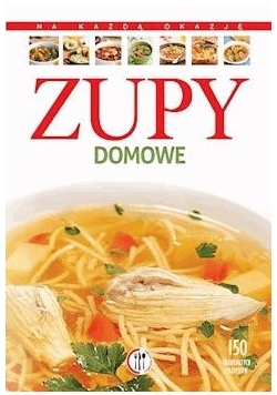 Zupy domowe