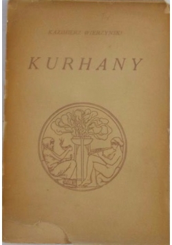 Kurhany, 1938 r.