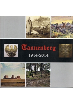 Tannenberg 1914 - 2014