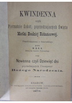 Kwindenna czyli piętnaście sobót, poprzedających Święto Matko Boskiej Różańcowej, 1876r.