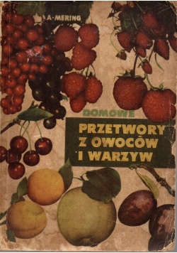 Przetwory z owoców i warzyw