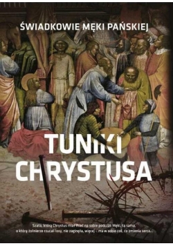 Album Tuniki Chrystusa