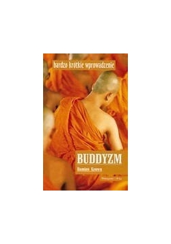 Buddyzm: Bardzo krótkie wprowadzenie