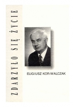 Zdarzyło się życie