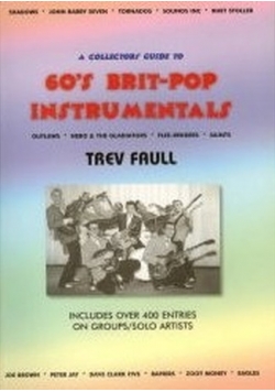 A collectors guide to 60's Brit-pop instrumentals + autograf