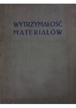 Wytrzymałość Materiałów, 1949r.