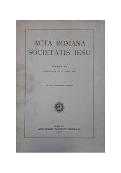 Acta Romana Societatis Iesu, XXI
