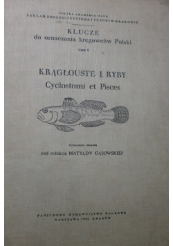 Klucze do oznaczania kręgowców Polski, część 1