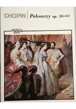 Chopin. Polonezy op. 26 - 61