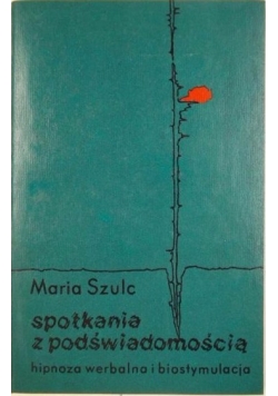 Spotkanie z podświadomością