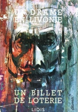 Un Drame en Livonie un Billet de Loterie Verne