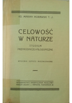 Celowość w naturze, 1928 r.