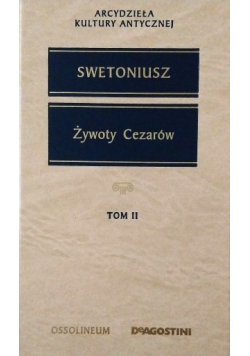 Żywoty Cezarów Tom II