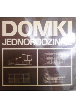 Nowicki Jacek - Domki jednorodzinne