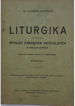 Liturgika czyli Wykład obrzędów kościoła katolickiego, 1936 r.