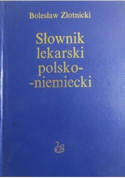 Słownik lekarski polsko-niemiecki