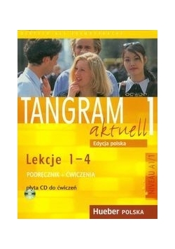 Tangram aktuell 1 Podręcznik z ćwiczeniami + CD Lekcje 1-4
