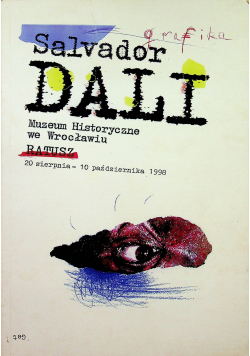 Salwador Dali muzeum historyczne we Wrocławiu