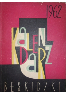 Kalendarz beskidzki 1962