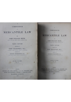 A compendium of Mercantile Law Vol I i II 1890 r.