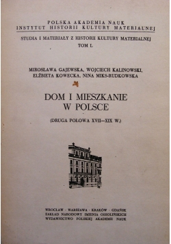 Dom i mieszkanie w Polsce tom L