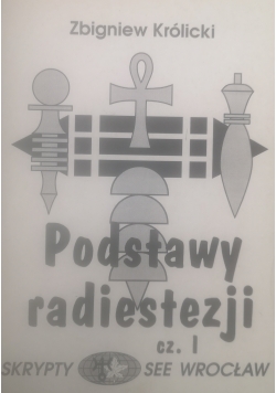 Podstawy radiestezji cz. I