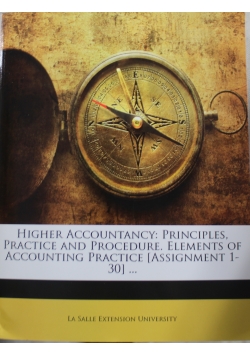 Higher Accountancy Principles Practice and Procedure Reprint