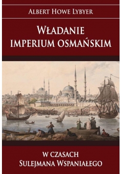 Władanie imp. osmańskim w czasach Sulejmana...BR
