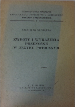 Zwroty i wyrażenia przenośne w języku potocznym, 1946 r.