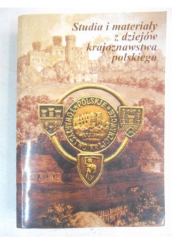 Studia i materiały z dziejów krajoznawstwa polskiego