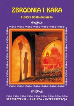 Streszczenia - Zbrodnia i kara w.2015 LITERAT