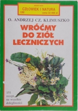 Wróćmy do ziół leczniczych