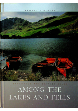 Among the Lakes and Fells