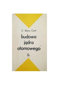 Budowa jądra atomowego
